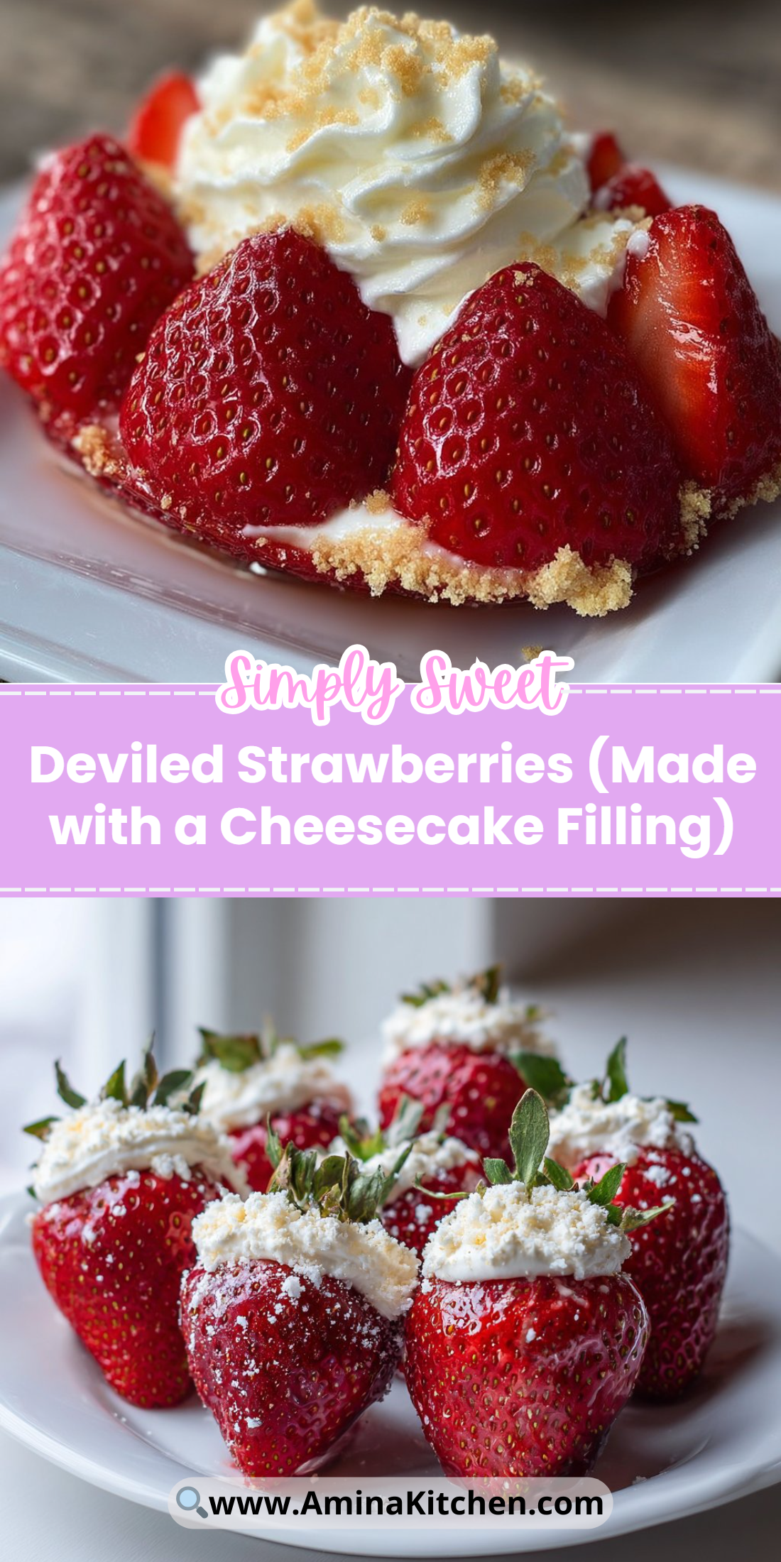 Deviled Strawberries (Made with a Cheesecake Filling)