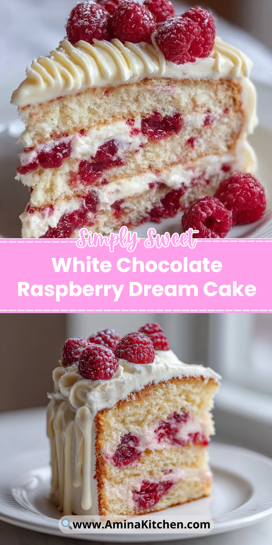 White Chocolate Raspberry Dream Cake