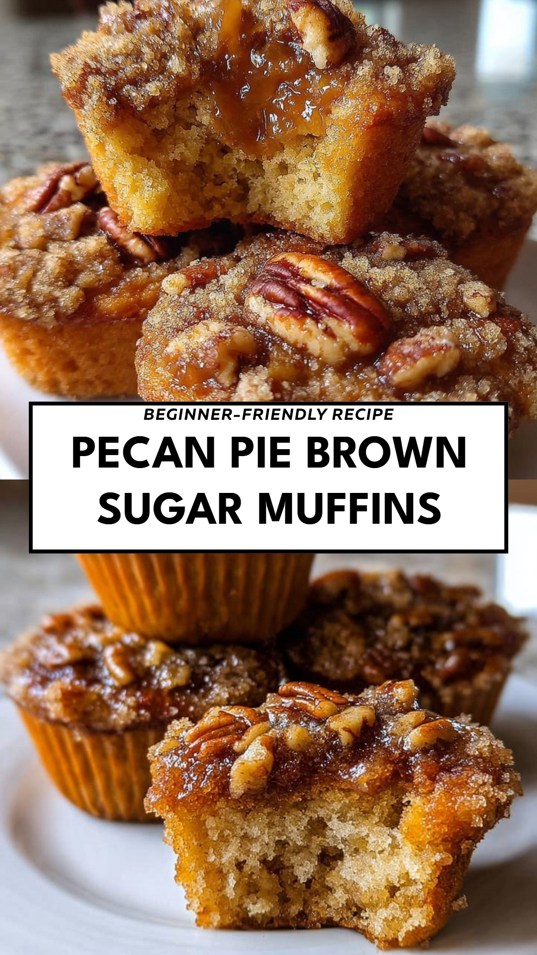 Pecan Pie Brown Sugar Muffins