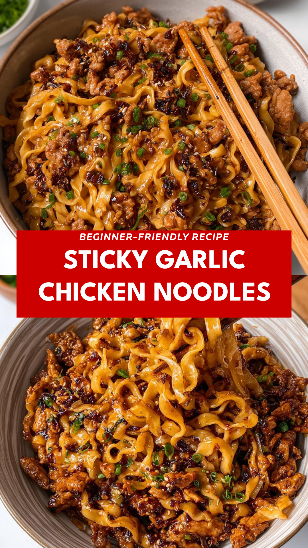 Sticky Garlic Chicken Noodles