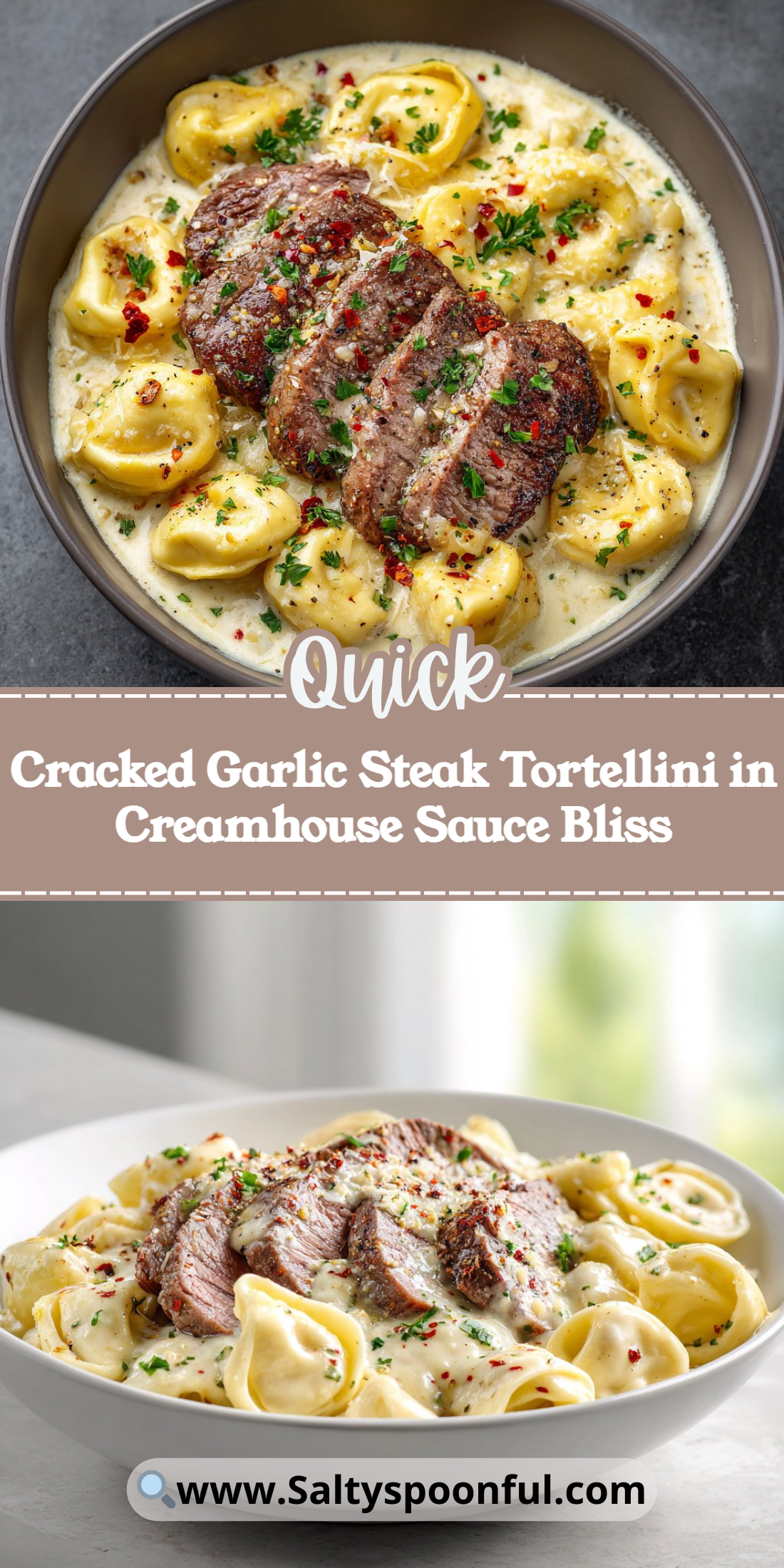 Cracked Garlic Steak Tortellini in Creamhouse Sauce Bliss