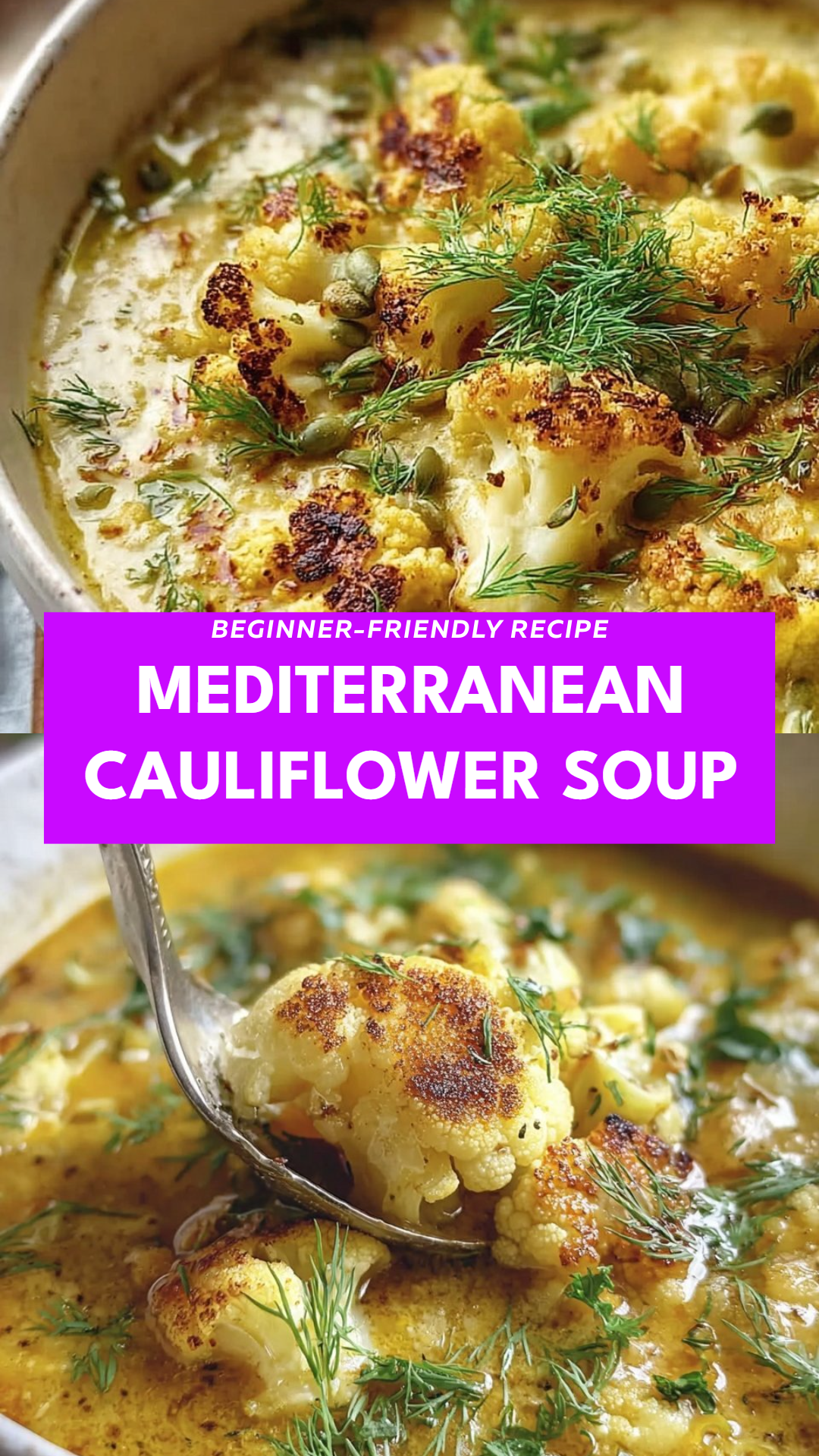 Mediterranean Cauliflower Soup