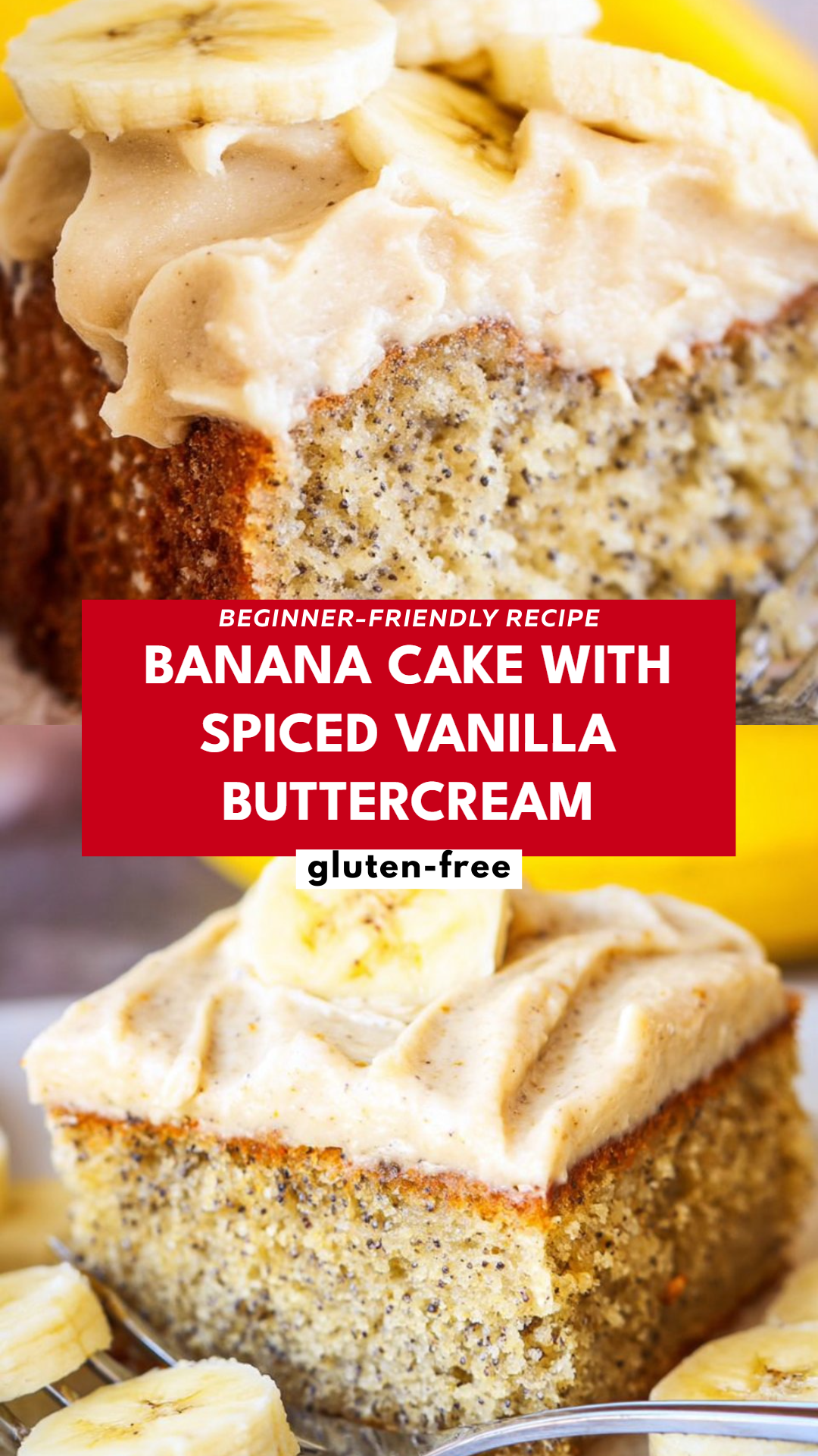 Banana Cake with Spiced Vanilla Buttercream