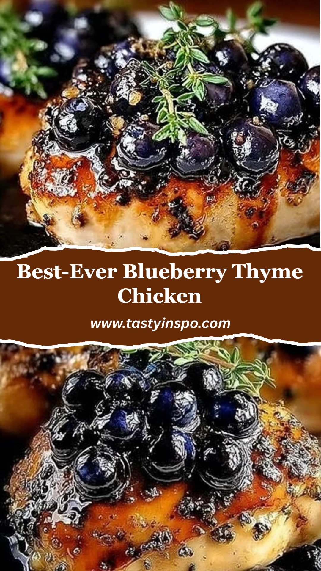 Blueberry Thyme Chicken Easy Dinner Recipe 3 Best-Ever Blueberry Thyme Chicken