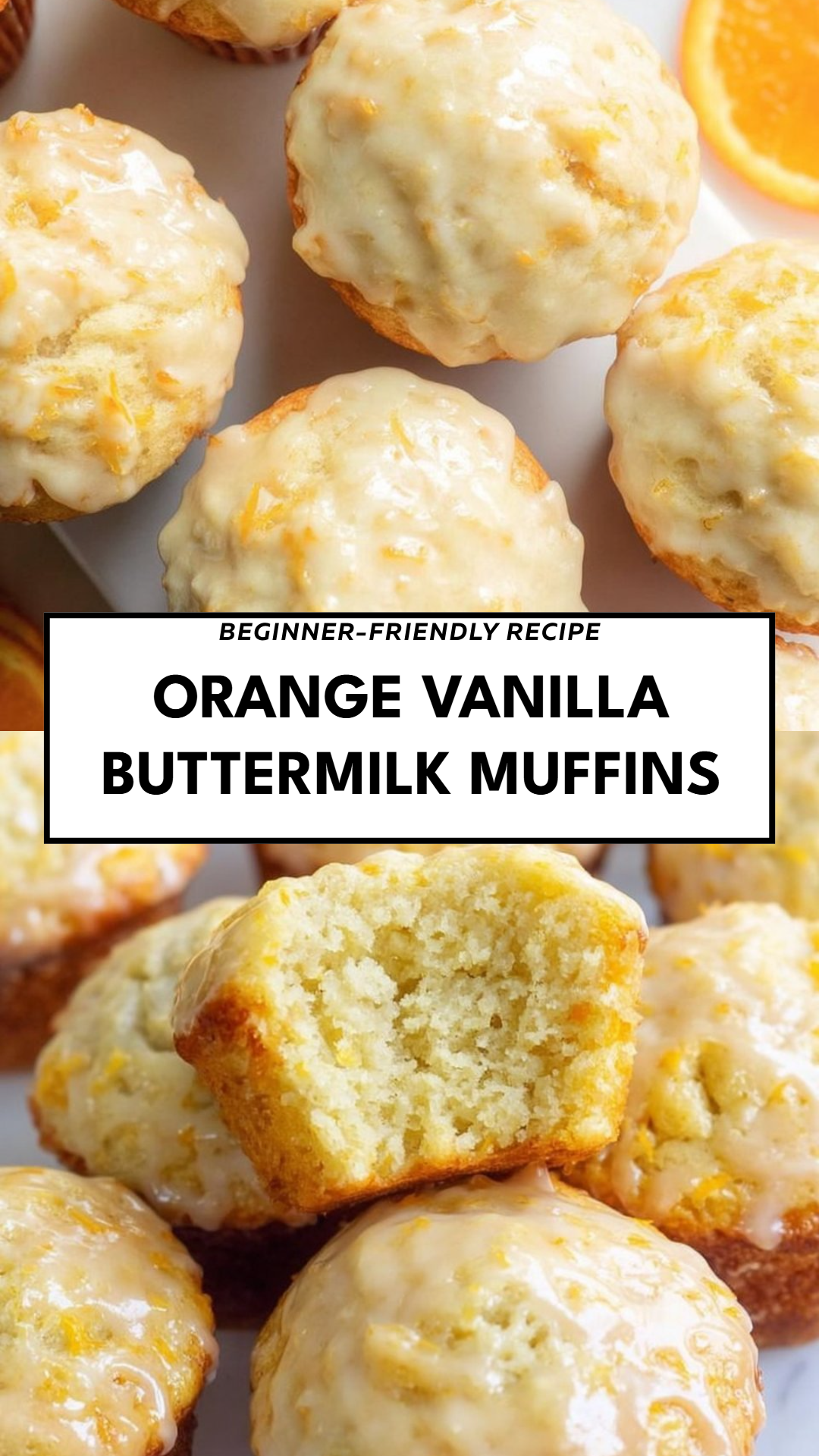 Orange Vanilla Buttermilk Muffins
