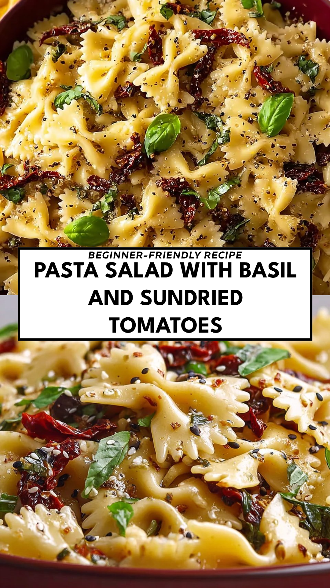 Pasta Salad with Basil and Sundried Tomatoes