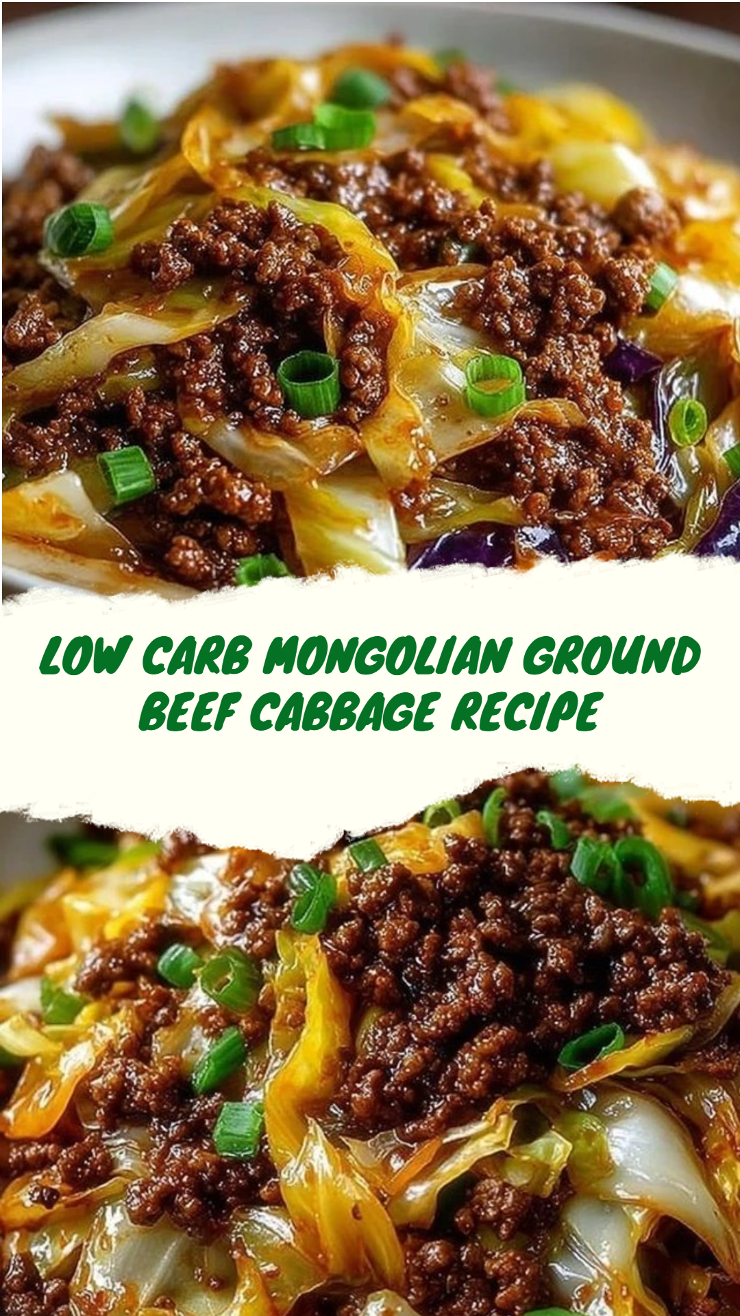 Low Carb Mongolian Ground Beef Cabbage Recipe
