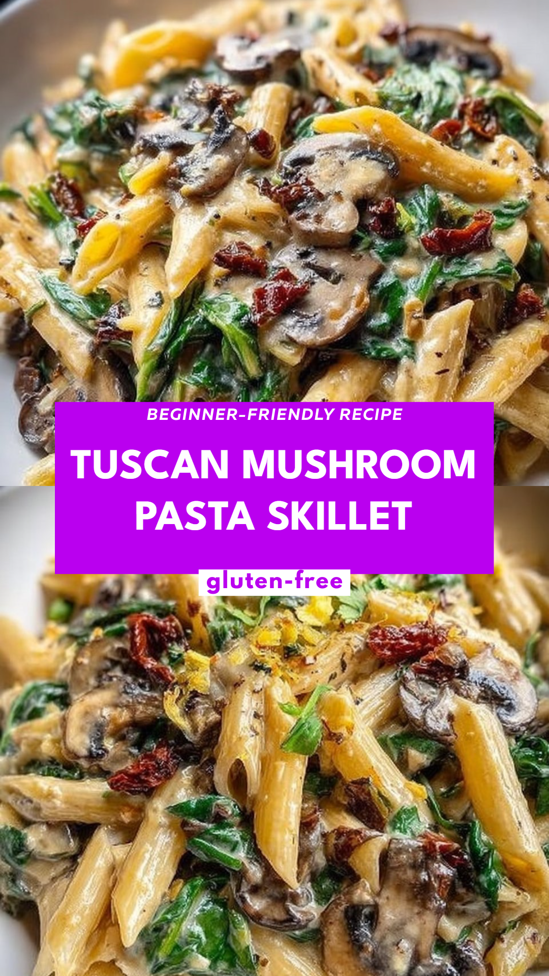 Tuscan Mushroom Pasta Skillet