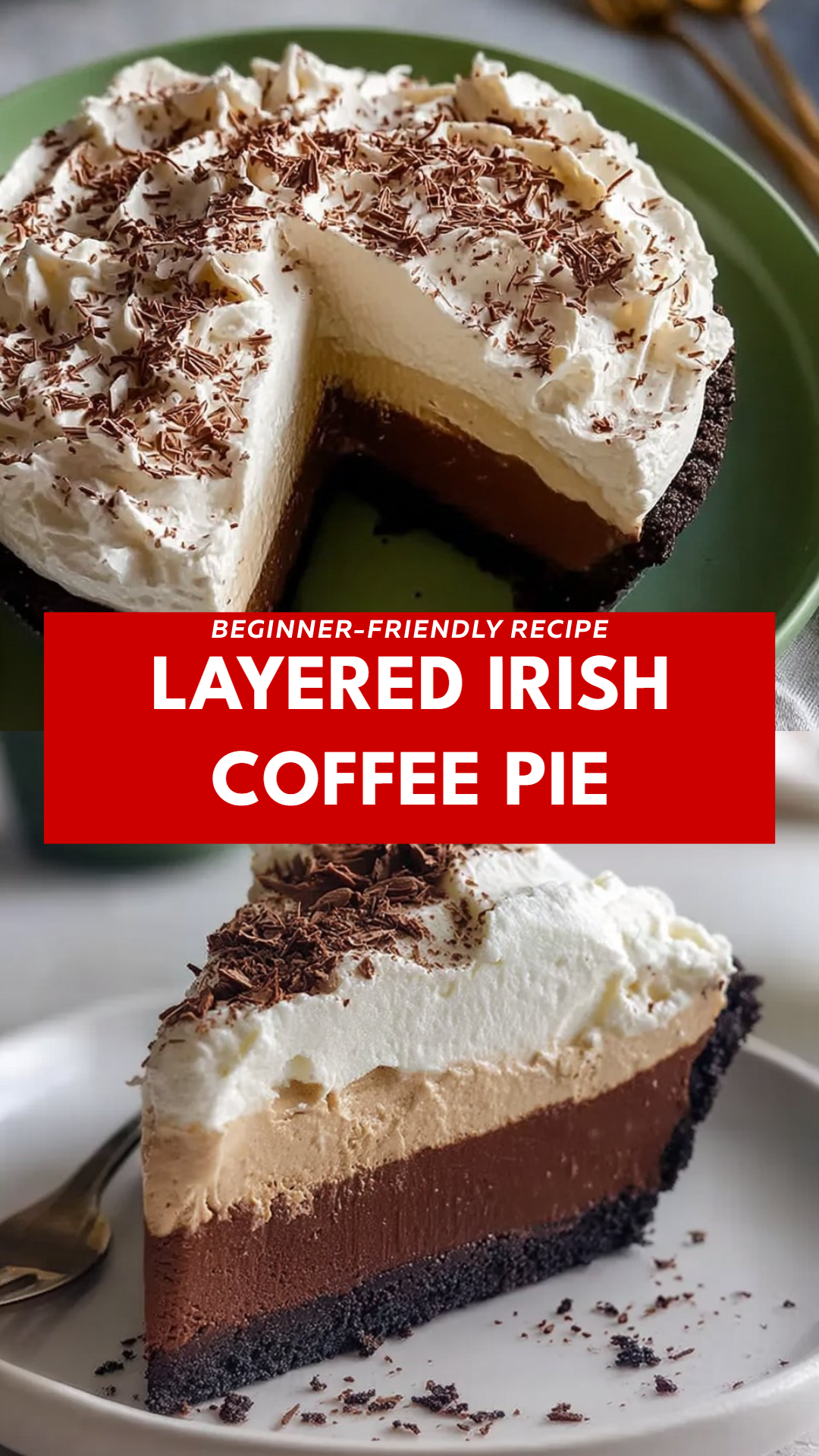 Layered Irish Coffee Pie