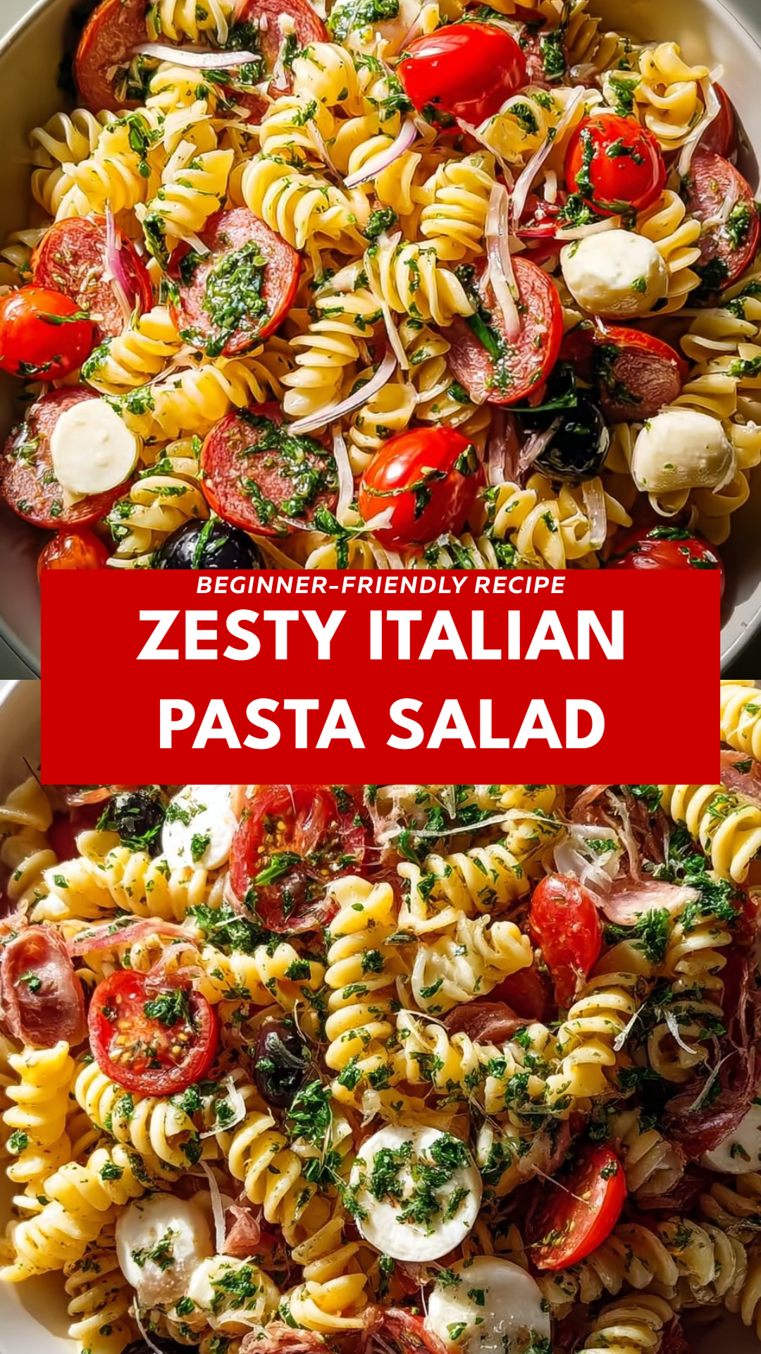 Zesty Italian Pasta Salad