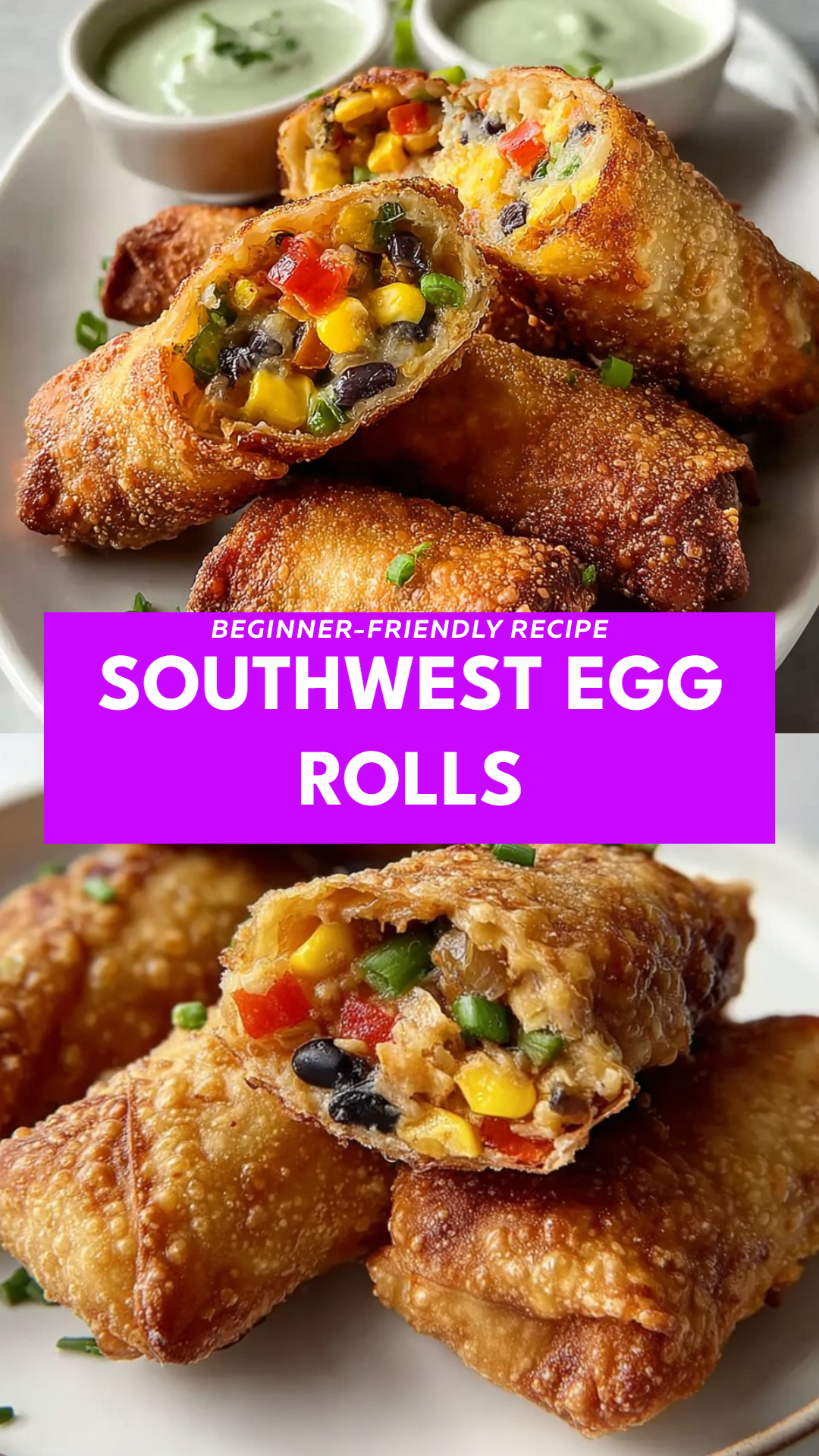 Southwest Egg Rolls