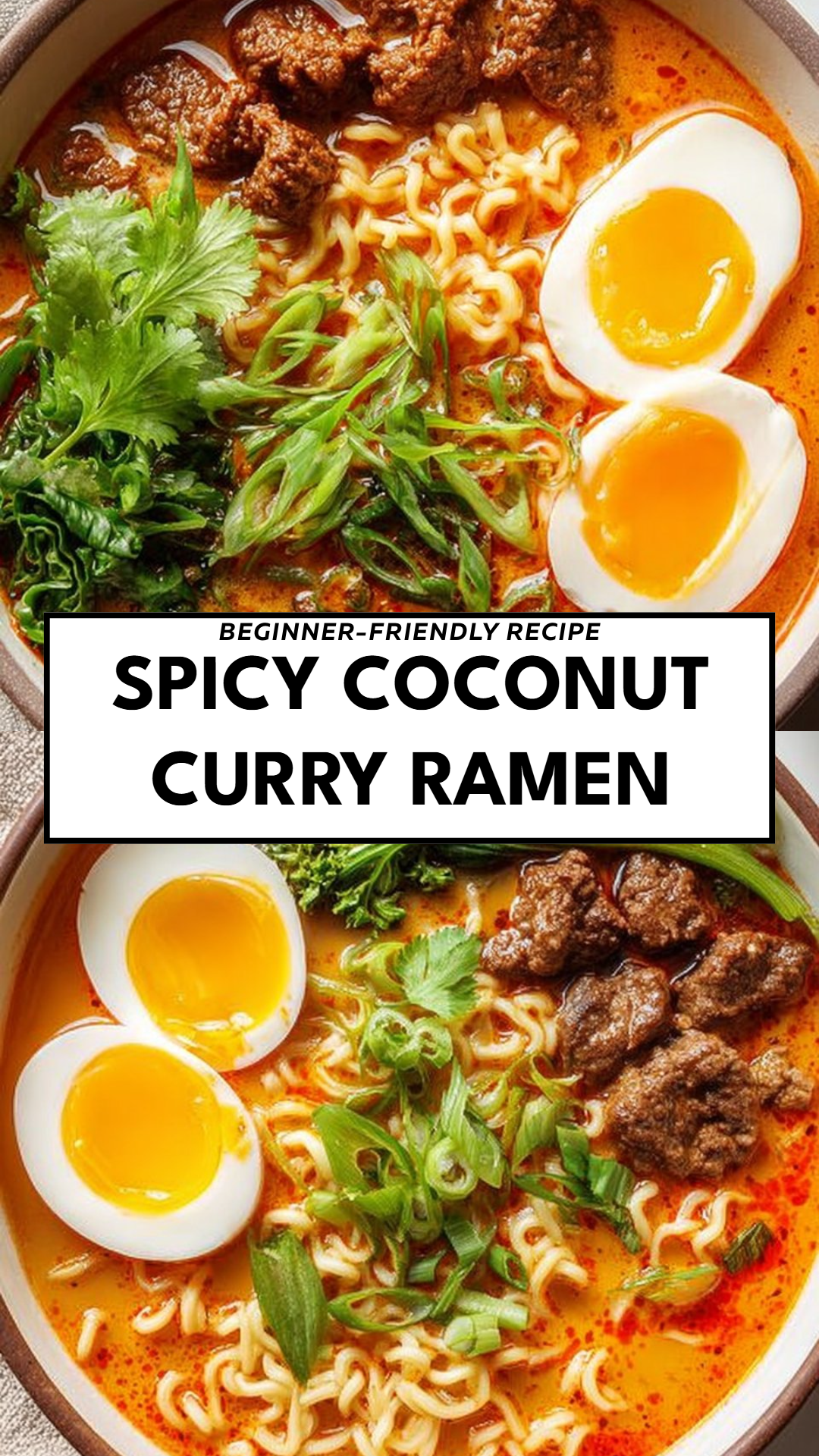 Spicy Coconut Curry Ramen