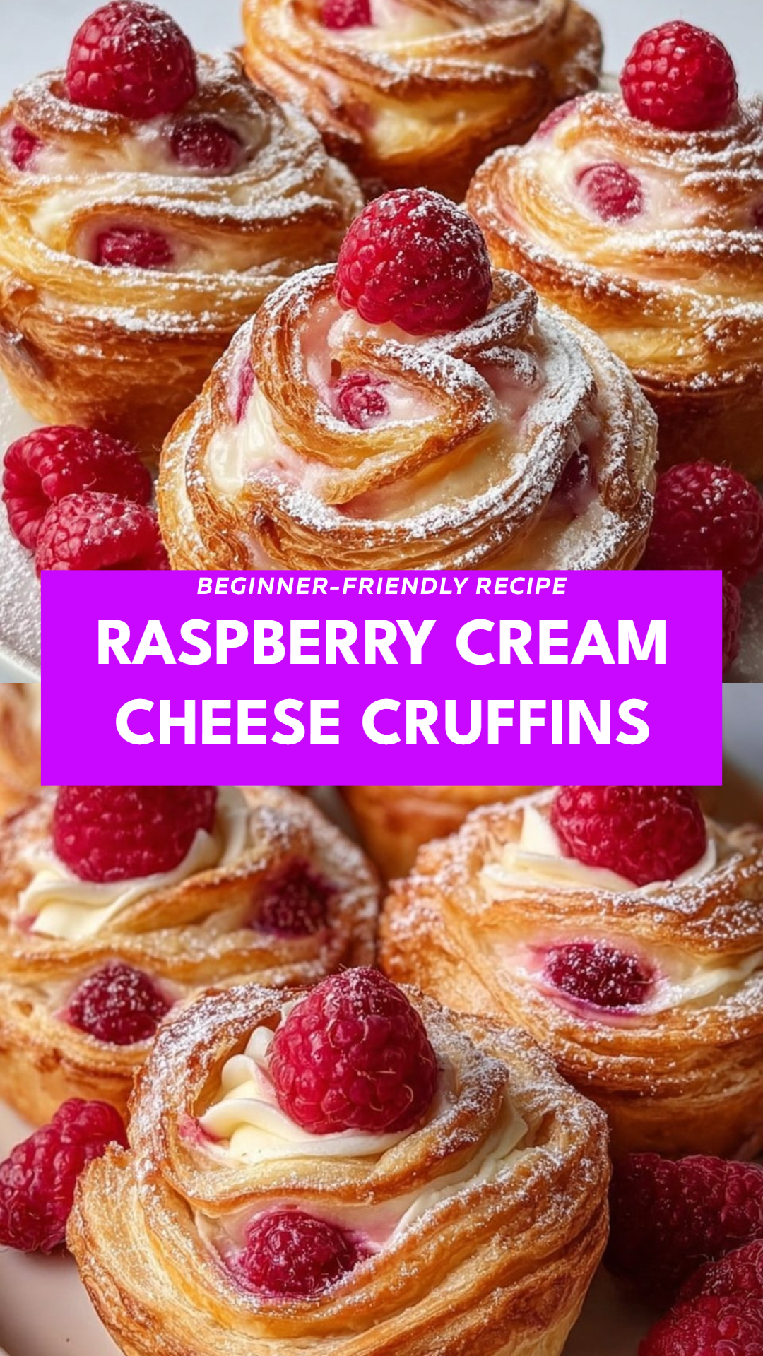 Raspberry Cream Cheese Cruffins