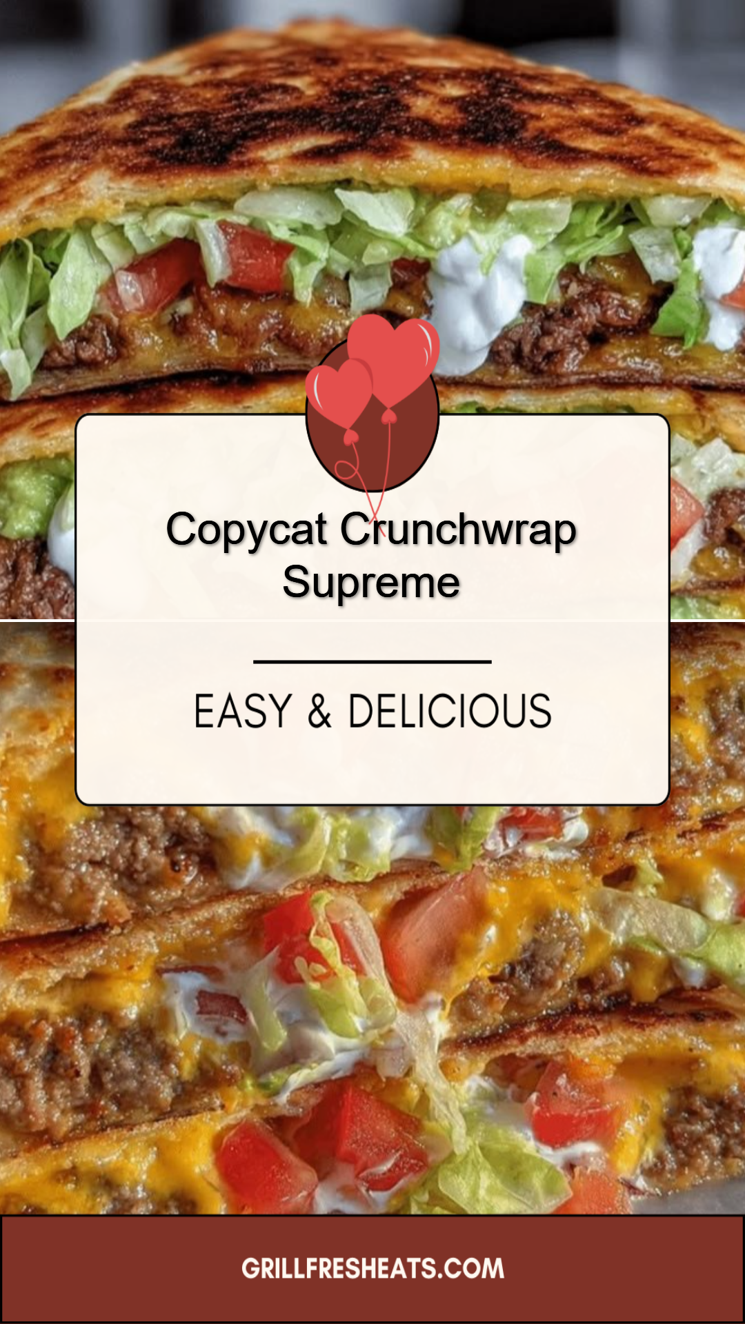Copycat Crunchwrap Supreme
