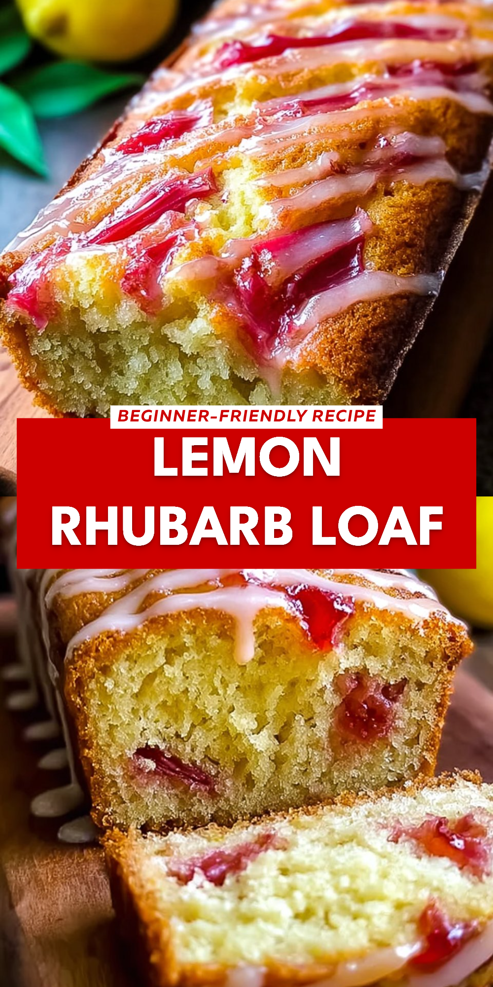 Lemon Rhubarb Loaf