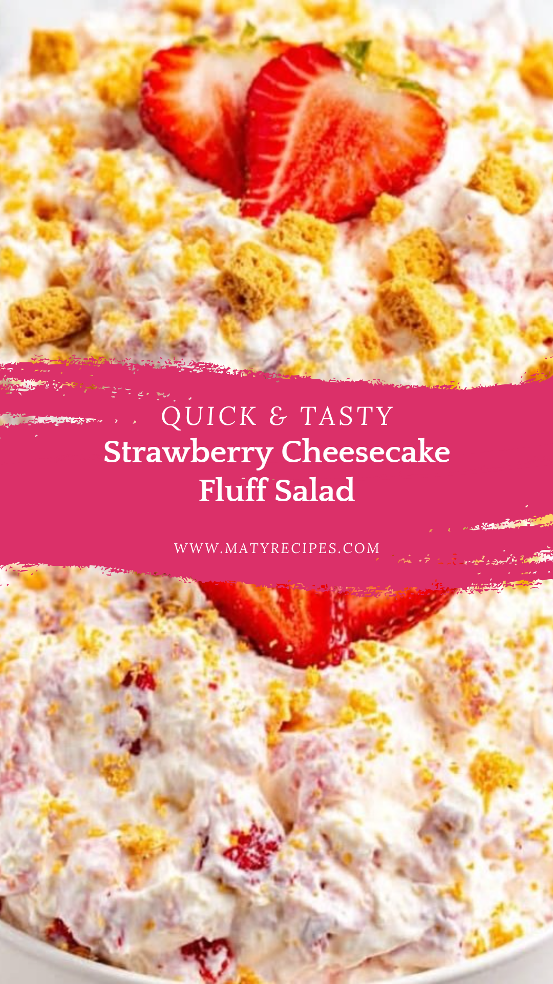 Strawberry Cheesecake Fluff Salad