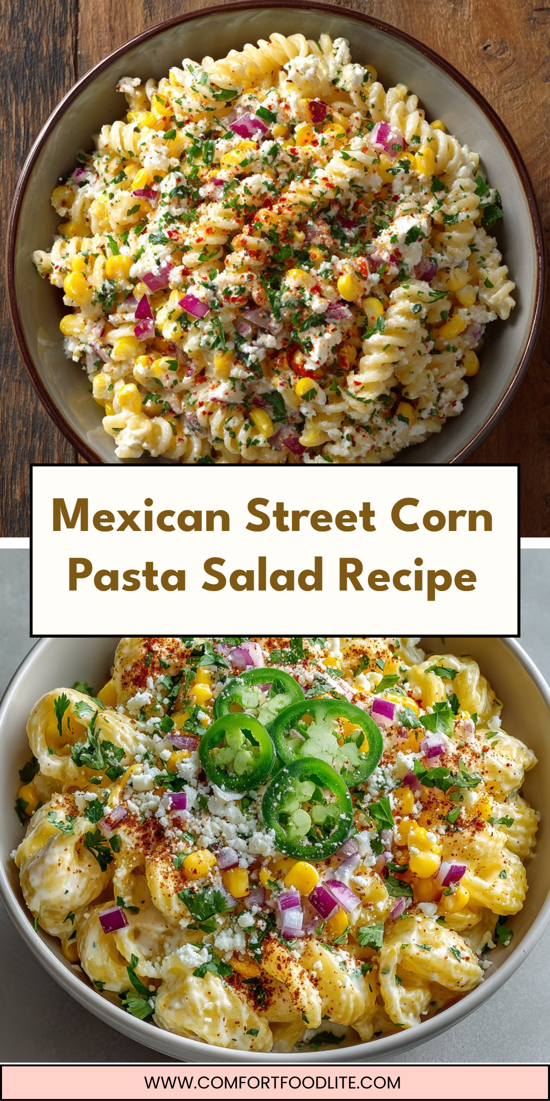 Mexican Street Corn Pasta Salad Recipe