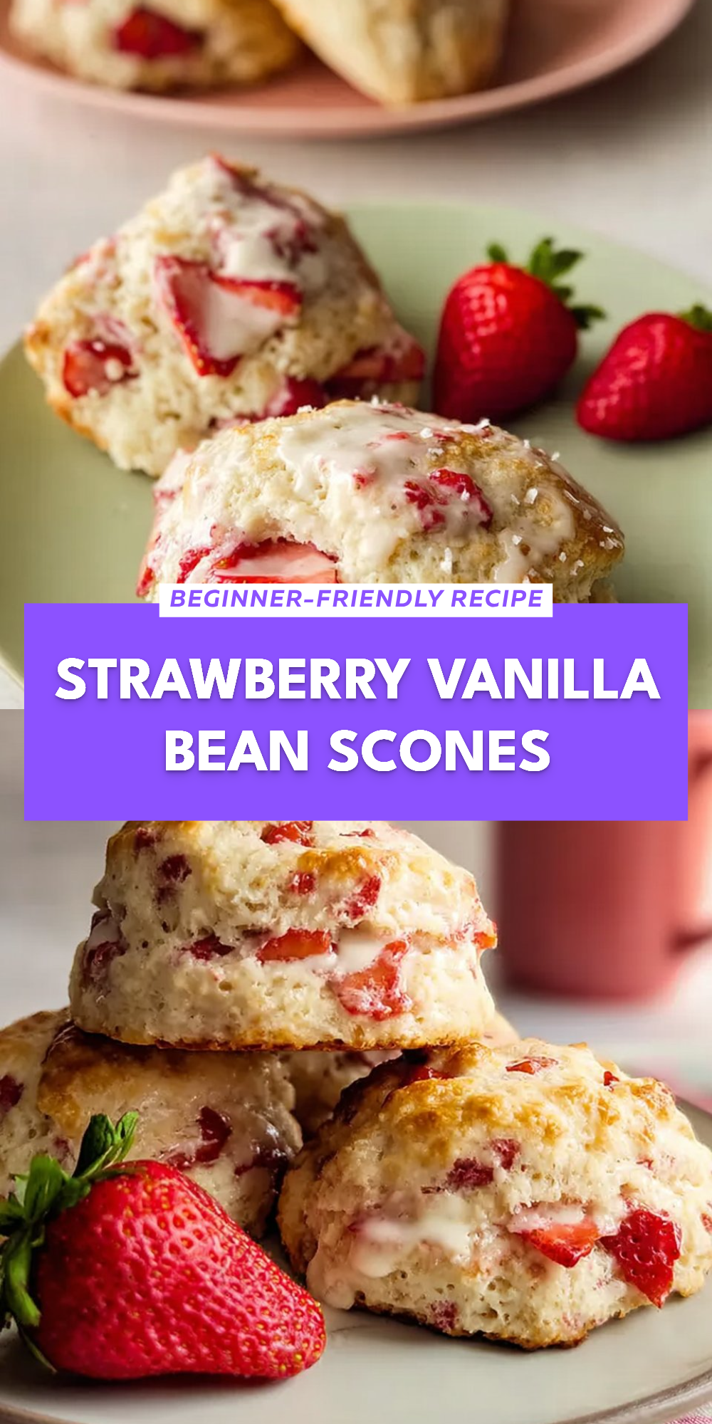 Strawberry Vanilla Bean Scones