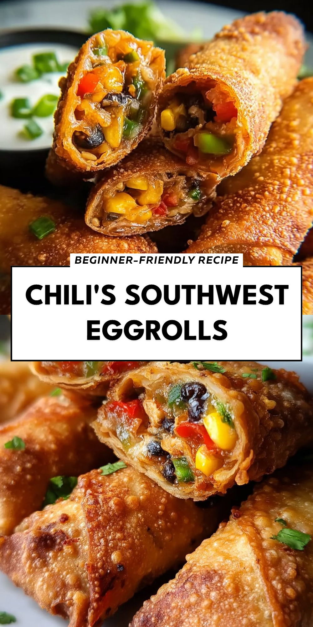Chili's Southwest Eggrolls