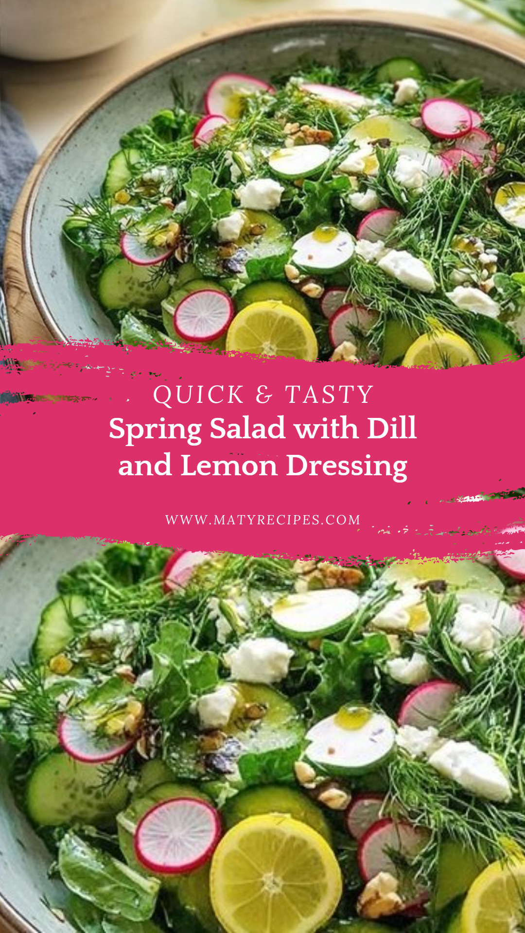 Spring Salad with Dill and Lemon Dressing