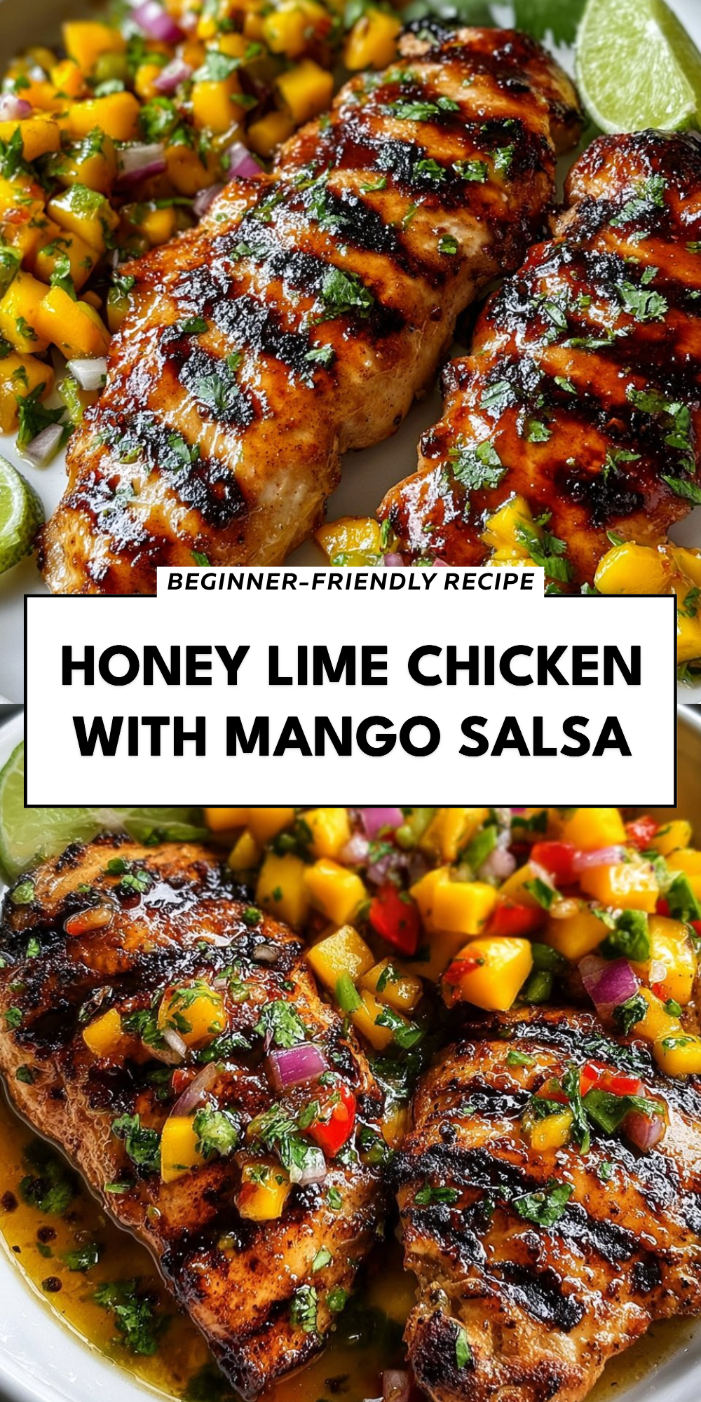 Honey Lime Chicken with Mango Salsa