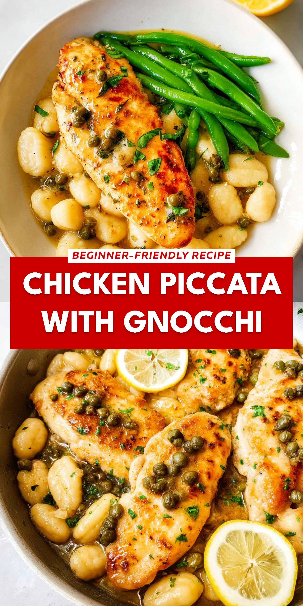 Chicken Piccata with Gnocchi