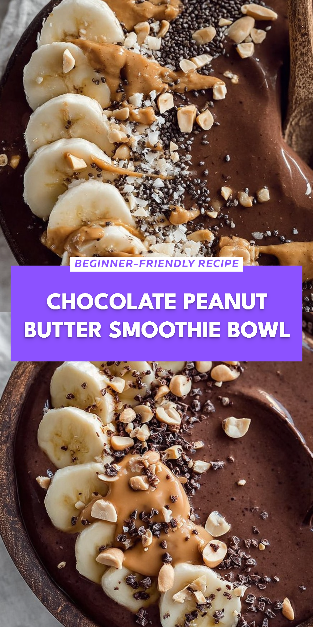 Chocolate Peanut Butter Smoothie Bowl