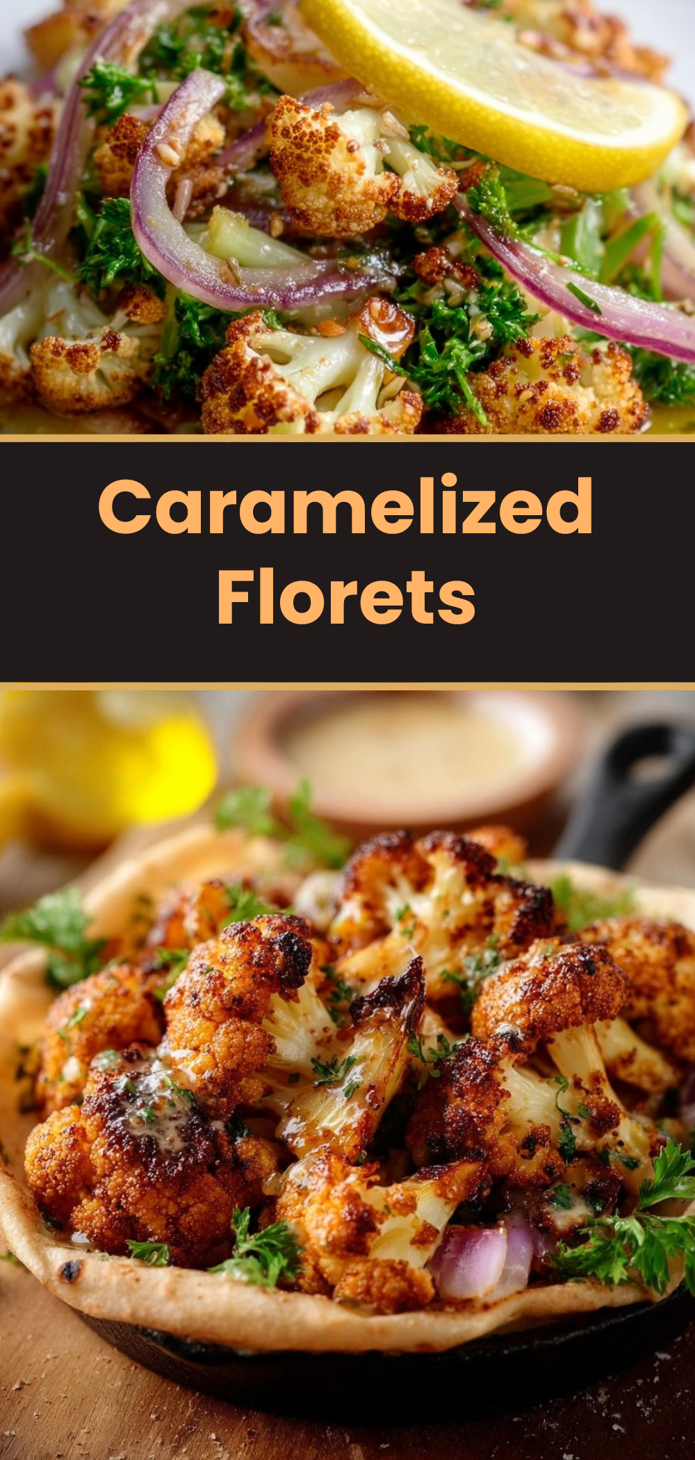 Caramelized Florets