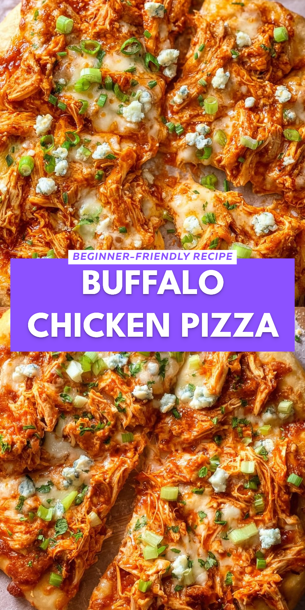 Buffalo Chicken Pizza
