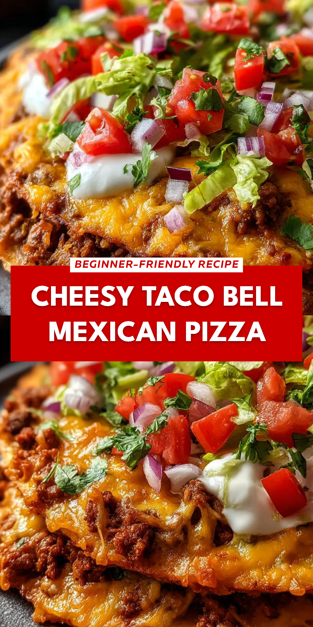 Cheesy Taco Bell Mexican Pizza