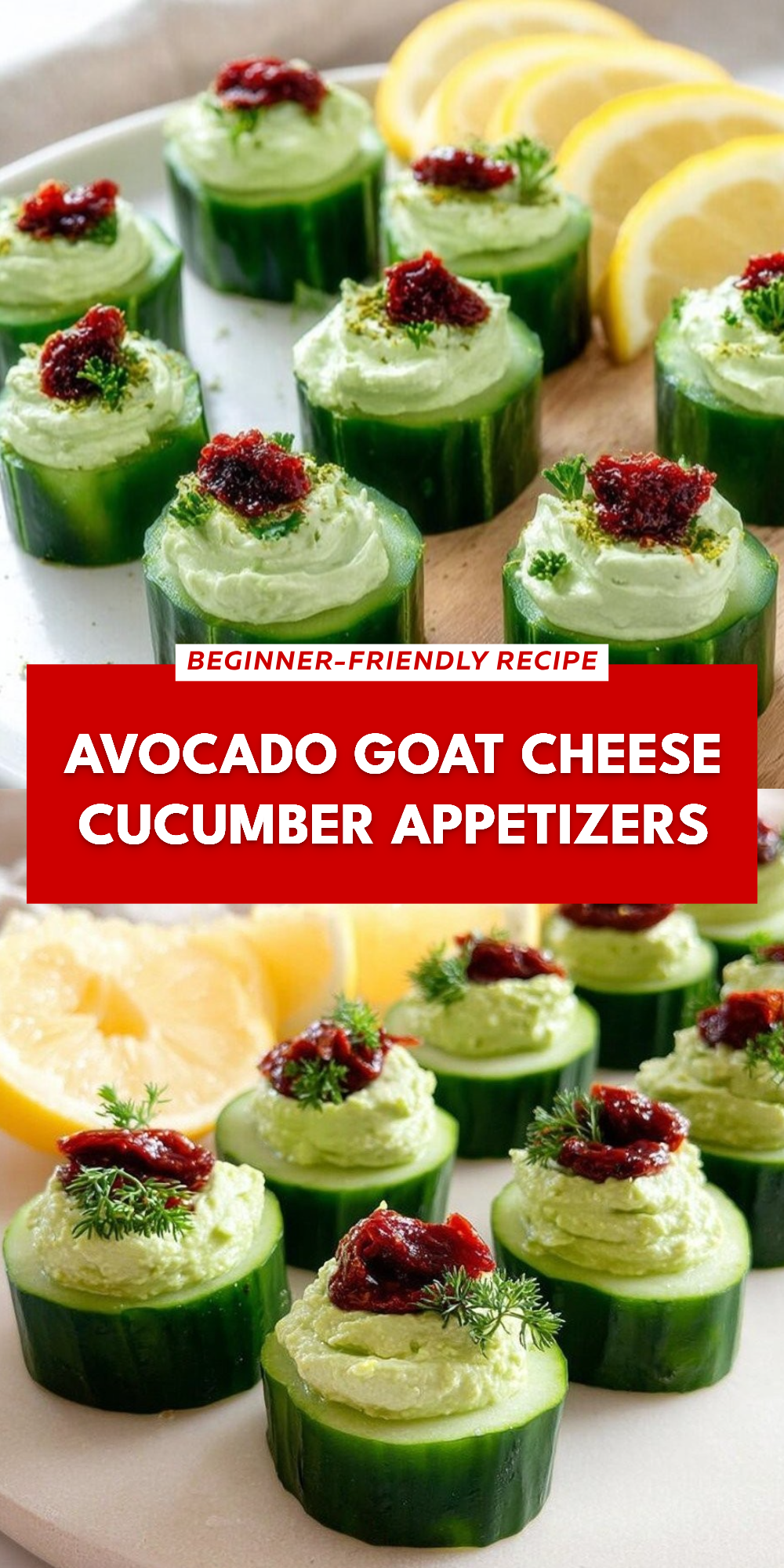 Avocado Goat Cheese Cucumber Appetizers