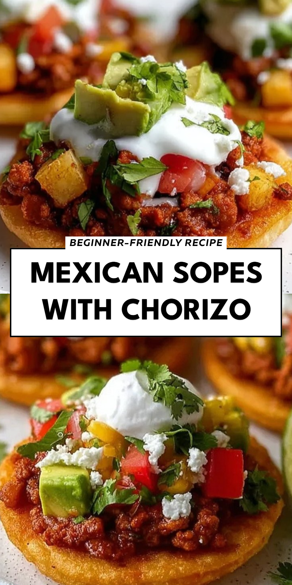 Mexican Sopes with Chorizo