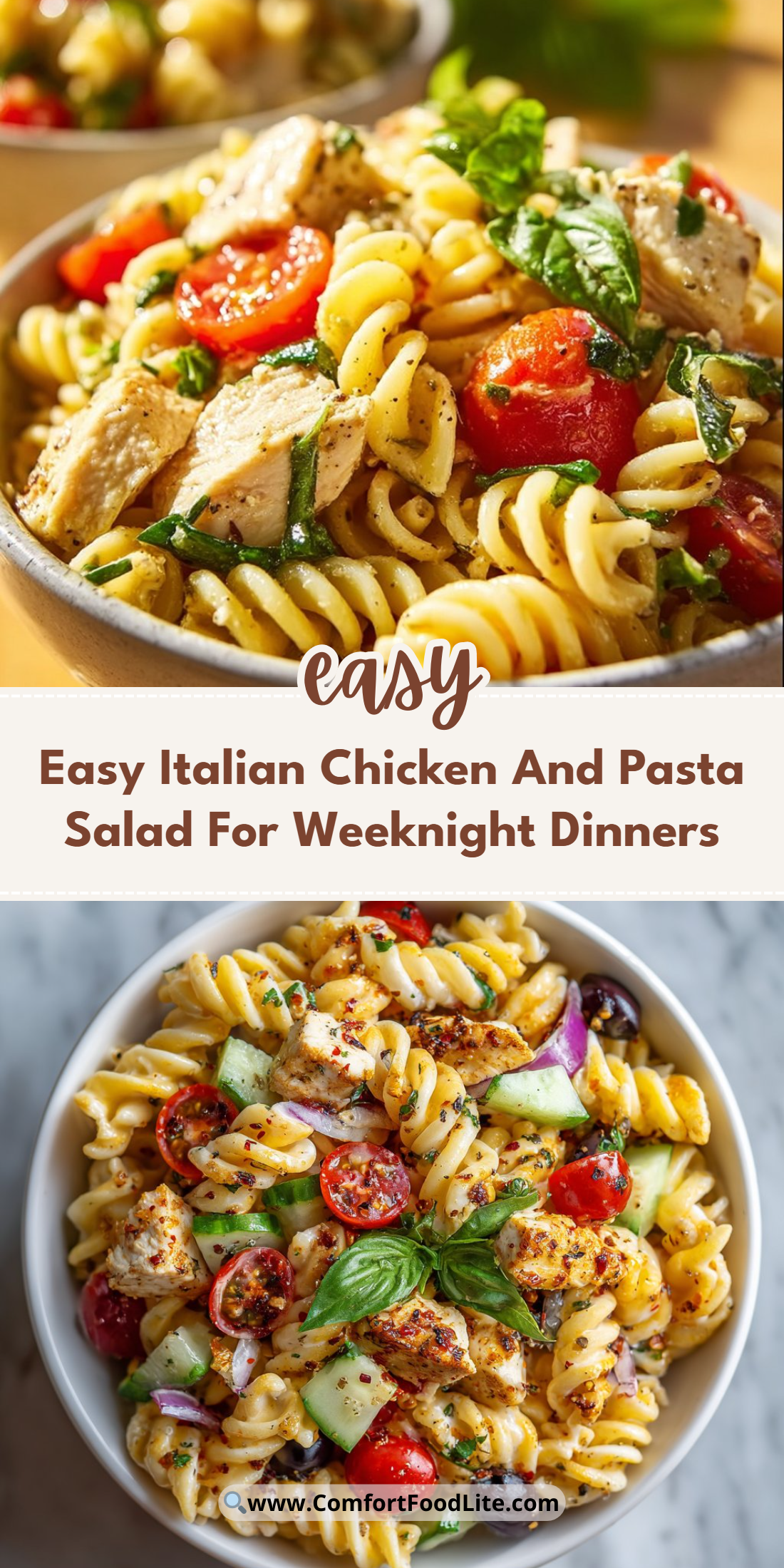 Easy Italian Chicken And Pasta Salad For Weeknight Dinners