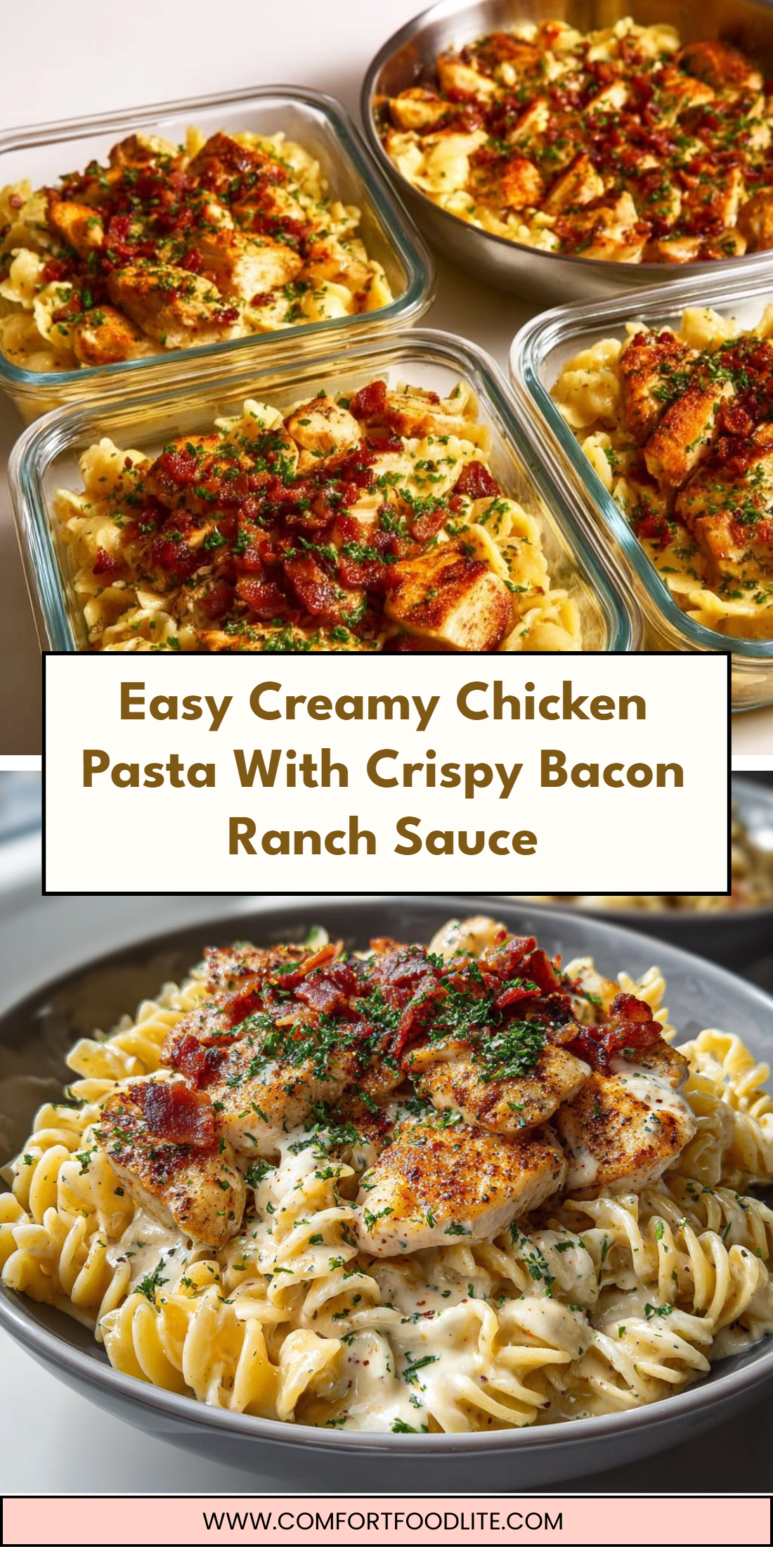 Easy Creamy Chicken Pasta With Crispy Bacon Ranch Sauce