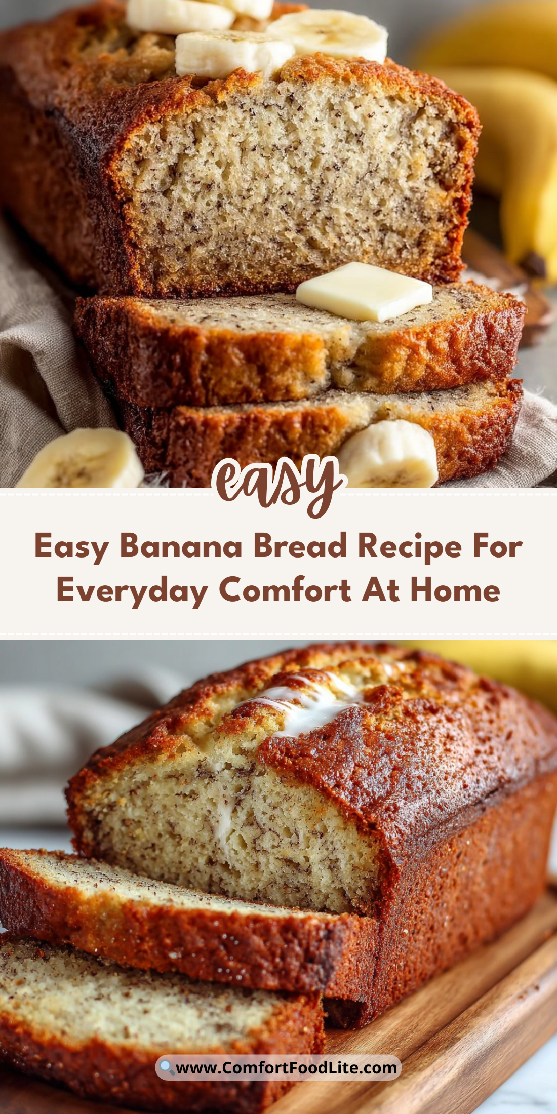Easy Banana Bread Recipe For Everyday Comfort At Home