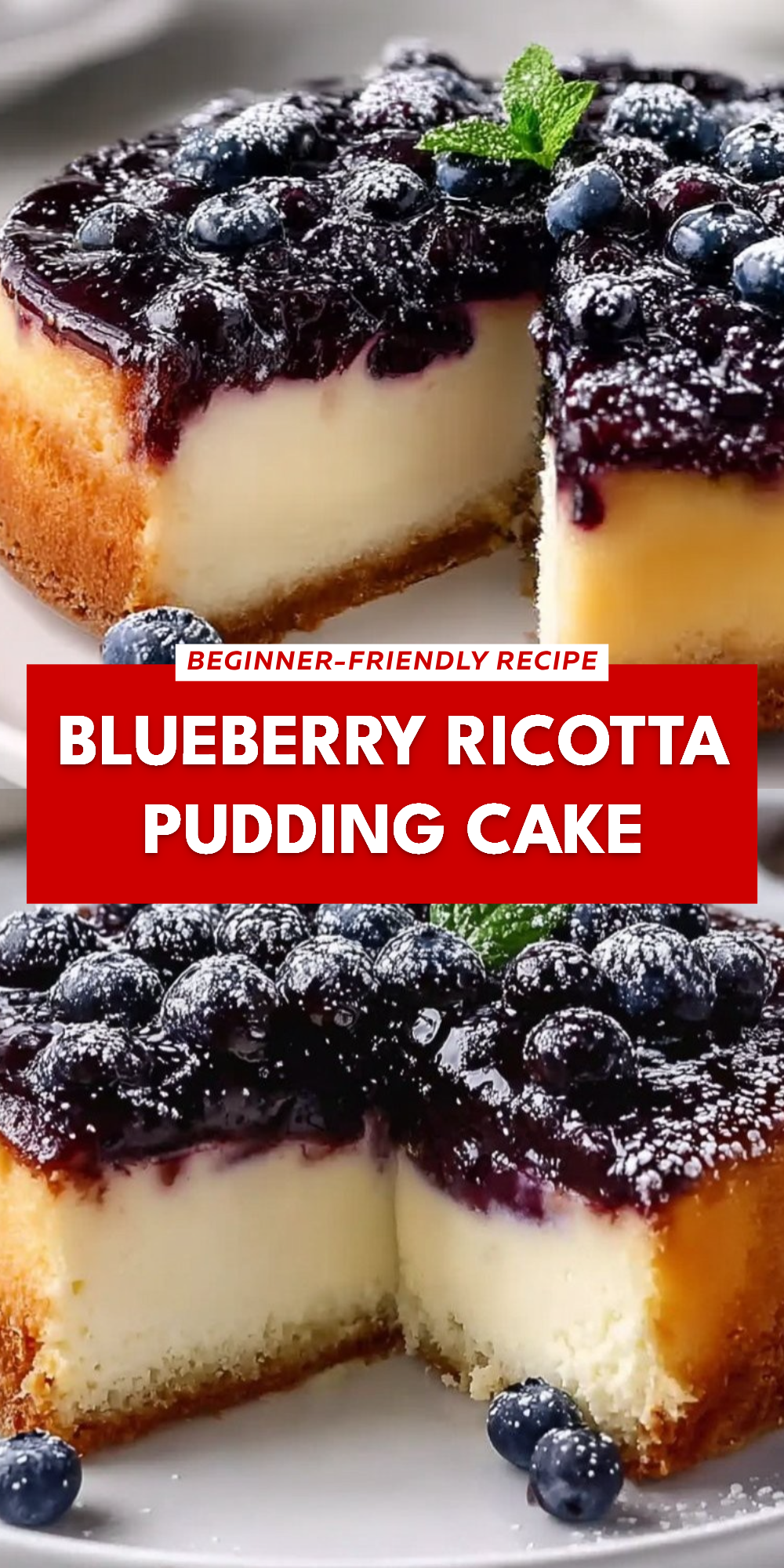 Blueberry Ricotta Pudding Cake