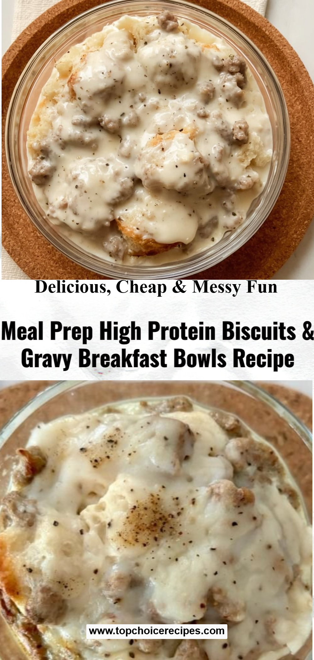 Meal Prep High Protein Biscuits & Gravy Bowls