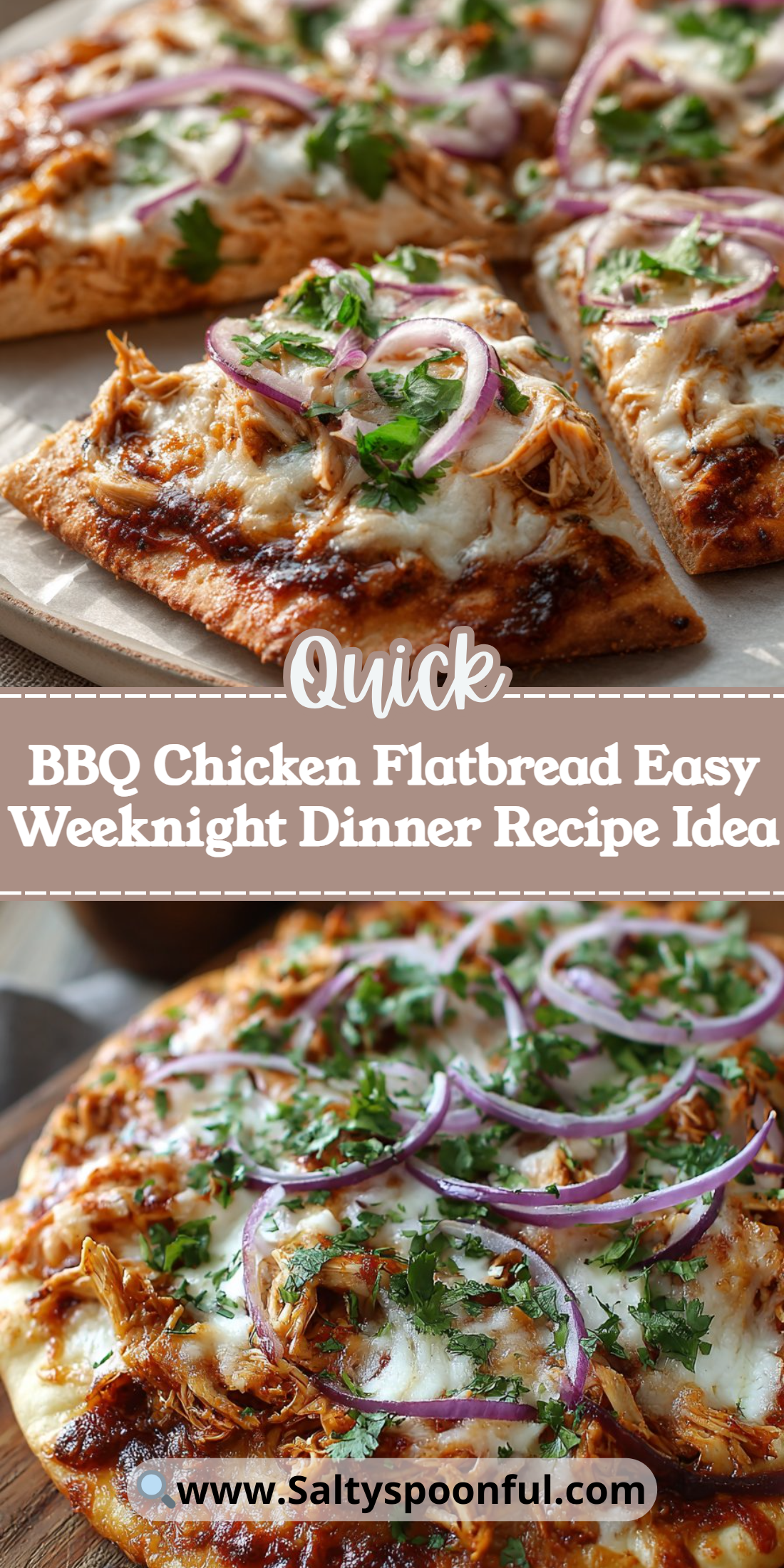 BBQ Chicken Flatbread Easy Weeknight Dinner Recipe Idea