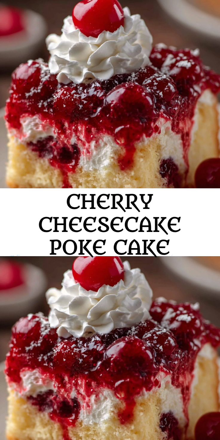 Cherry Cheesecake Poke Cake