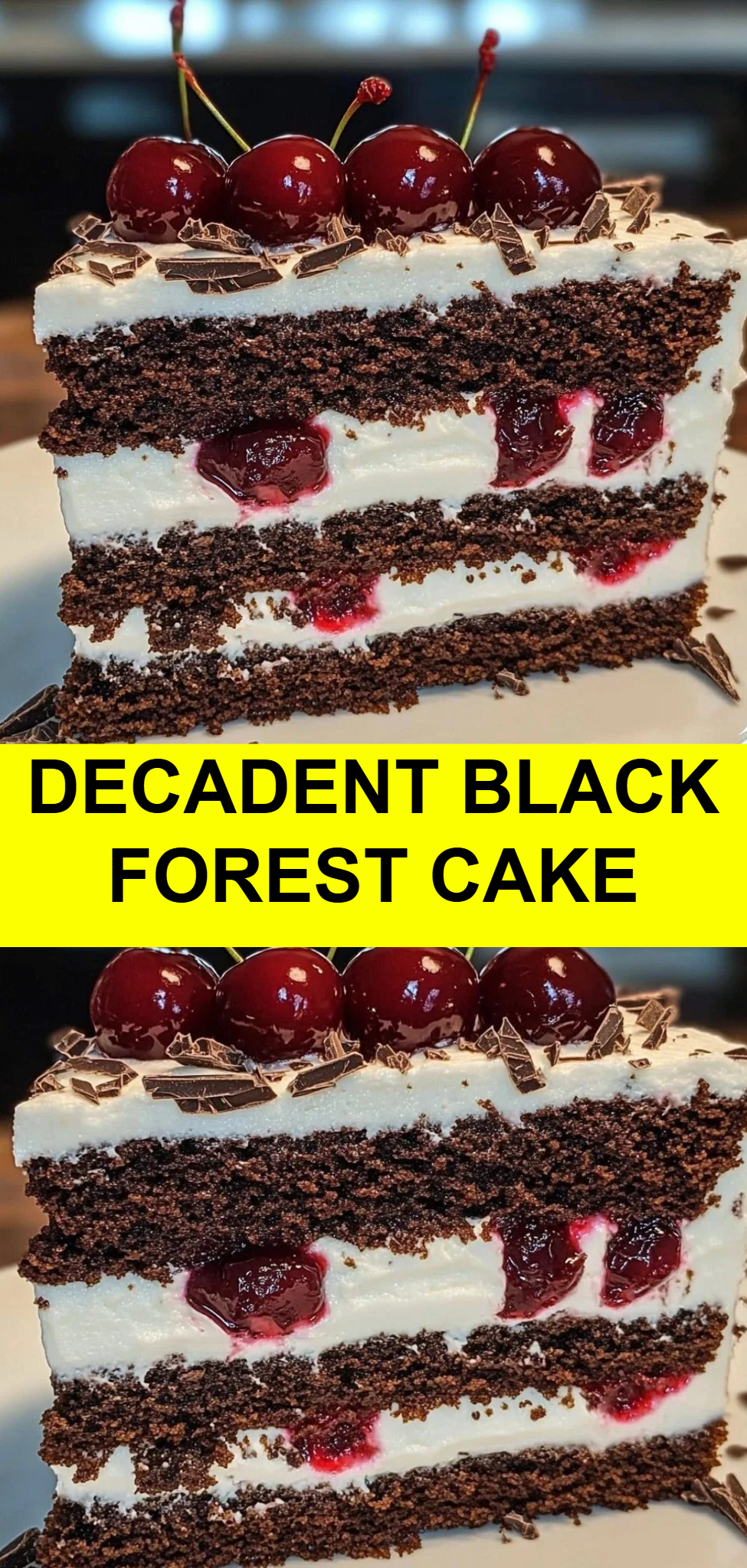 Decadent Black Forest Cake
