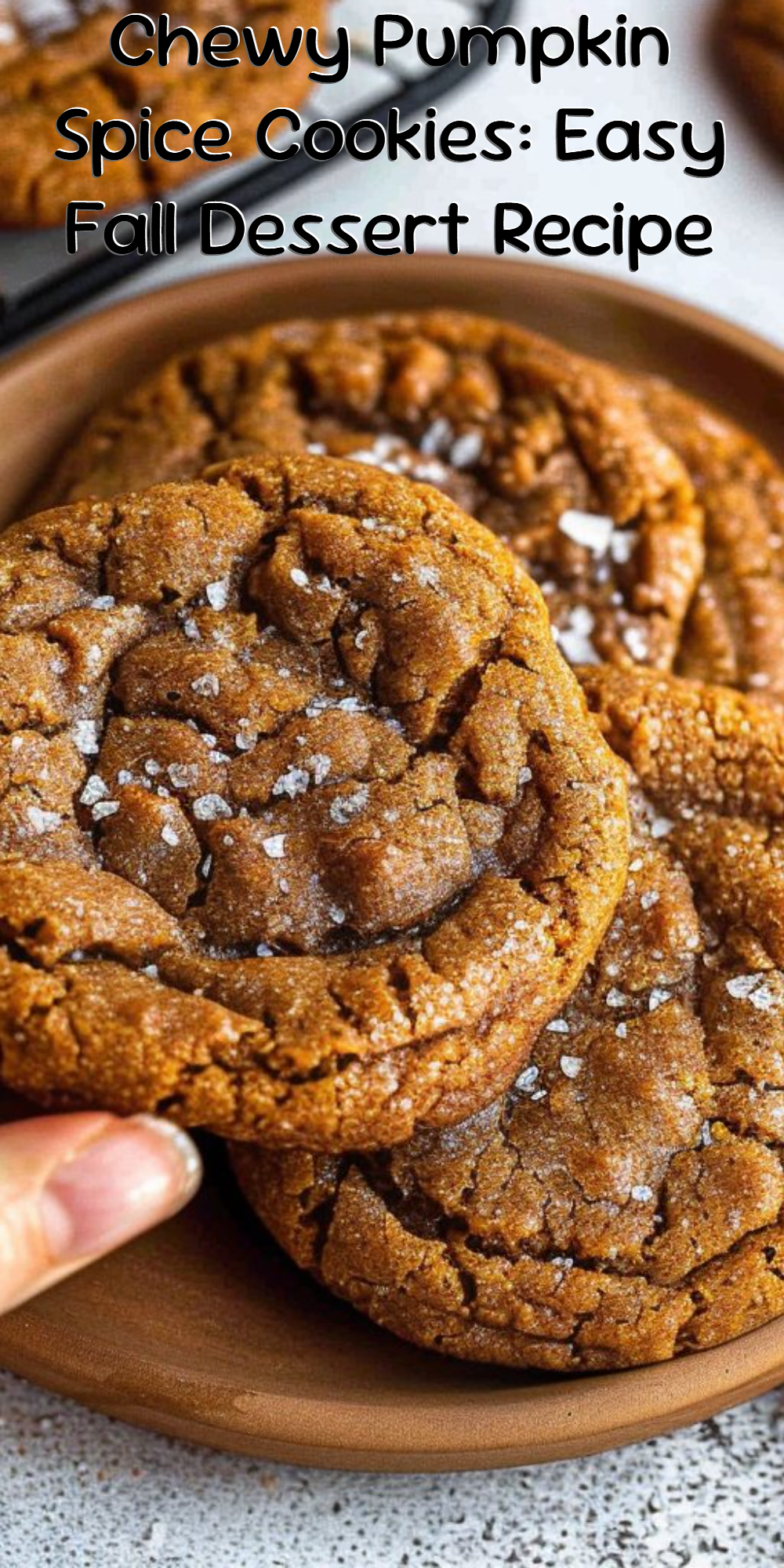 Chewy Pumpkin Spice Cookies: Easy Fall Dessert Recipe