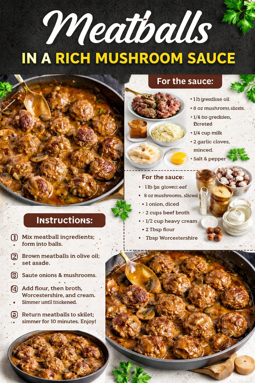 Meatballs in a Rich Mushroom Sauce