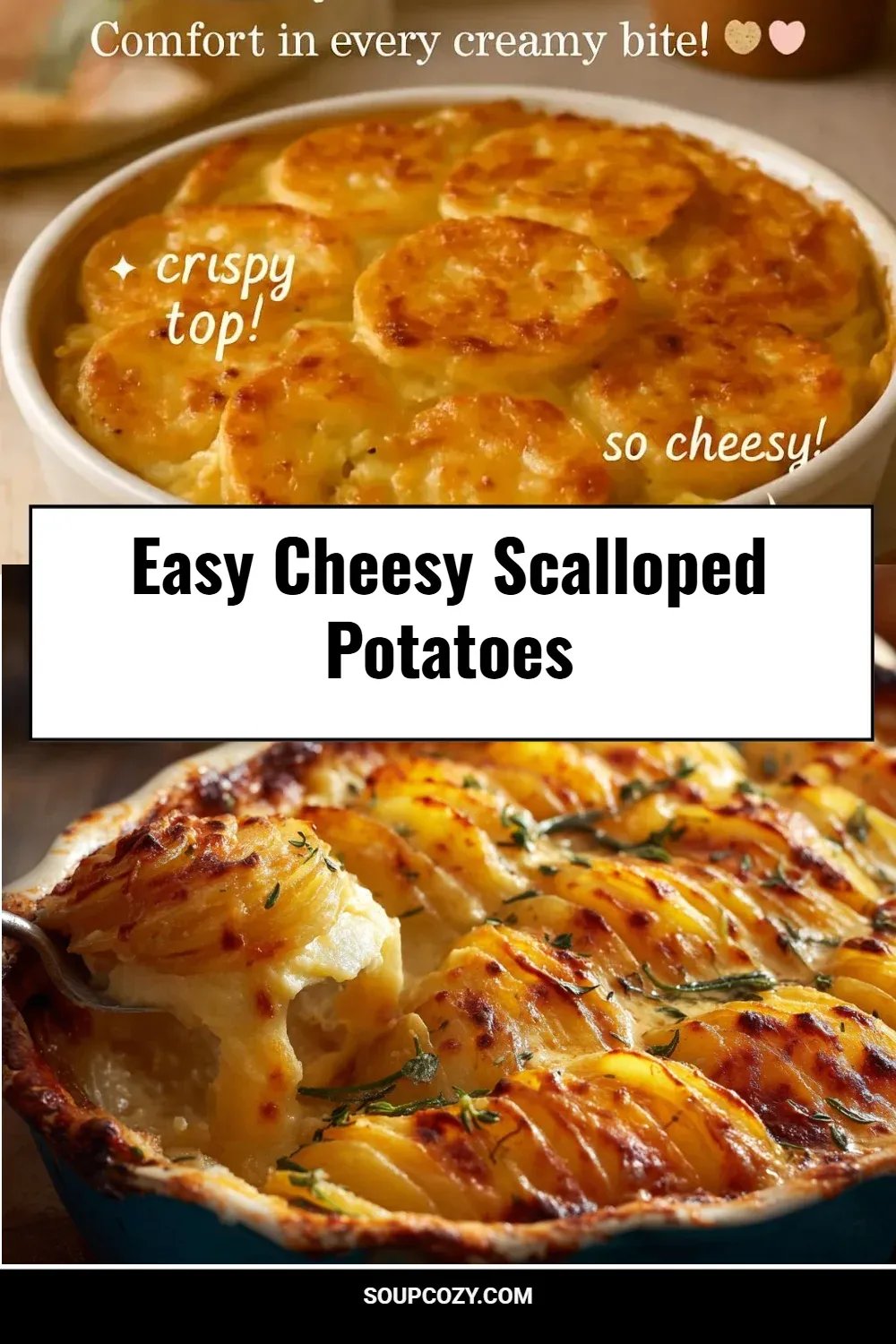 Easy Cheesy Scalloped Potatoes