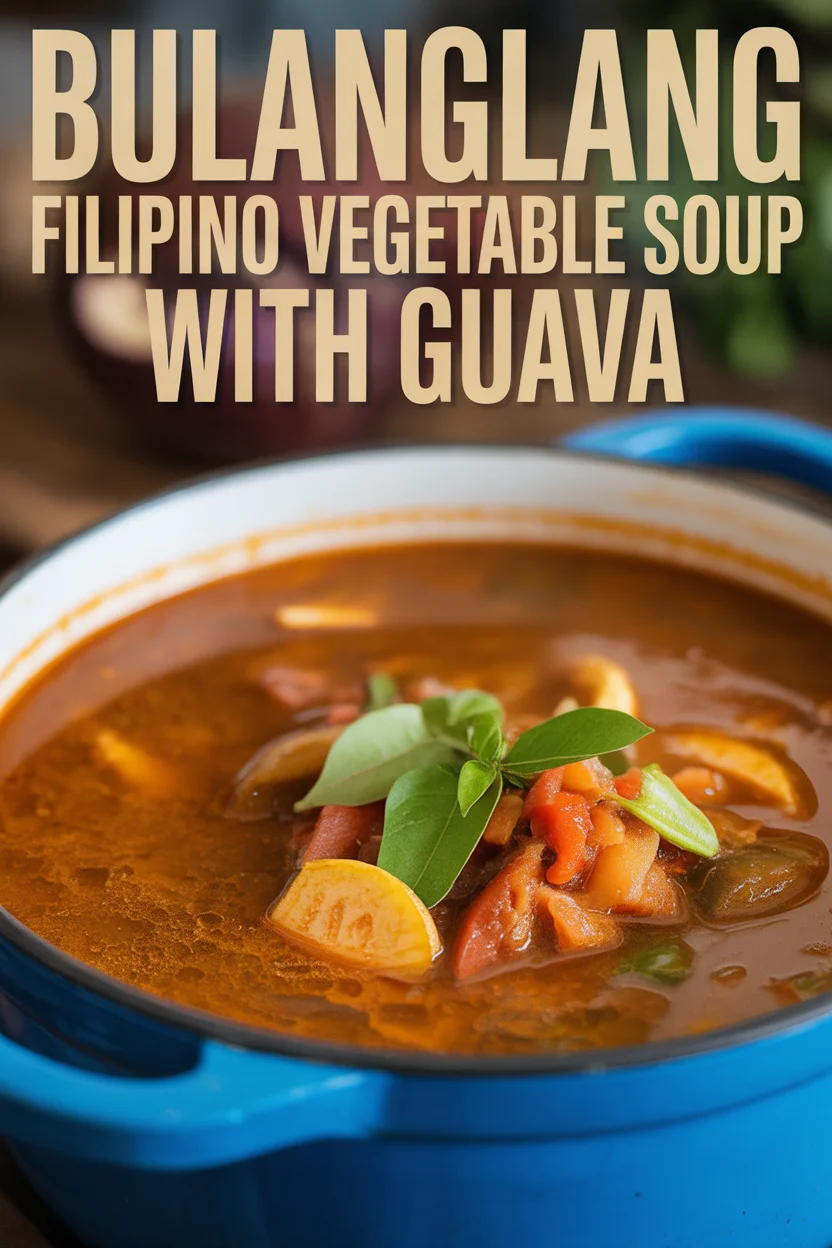Bulanglang – Filipino Vegetable Soup with Guava