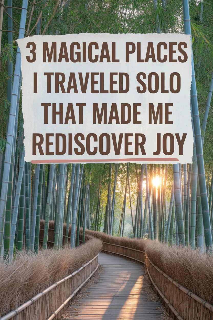 3 Magical Places I Traveled Solo That Made Me Rediscover Joy